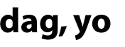 Dag Yo